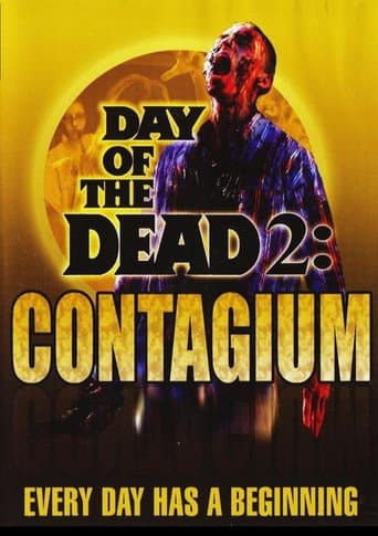 Day of the Dead 2: Contagium